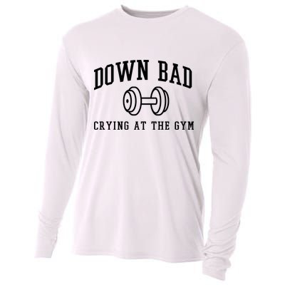 Down Bad Crying At The Gym Funny Cooling Performance Long Sleeve Crew