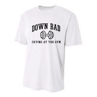 Down Bad Crying At The Gym Funny Youth Performance Sprint T-Shirt