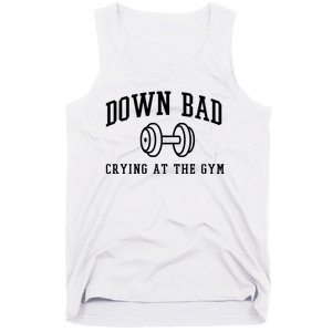 Down Bad Crying At The Gym Funny Tank Top