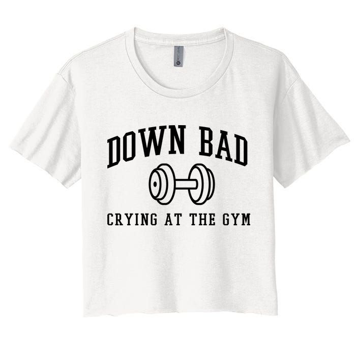 Down Bad Crying At The Gym Funny Crop Top