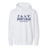 Down Bad Crying At The Gym Garment-Dyed Fleece Hoodie