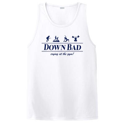 Down Bad Crying At The Gym PosiCharge Competitor Tank