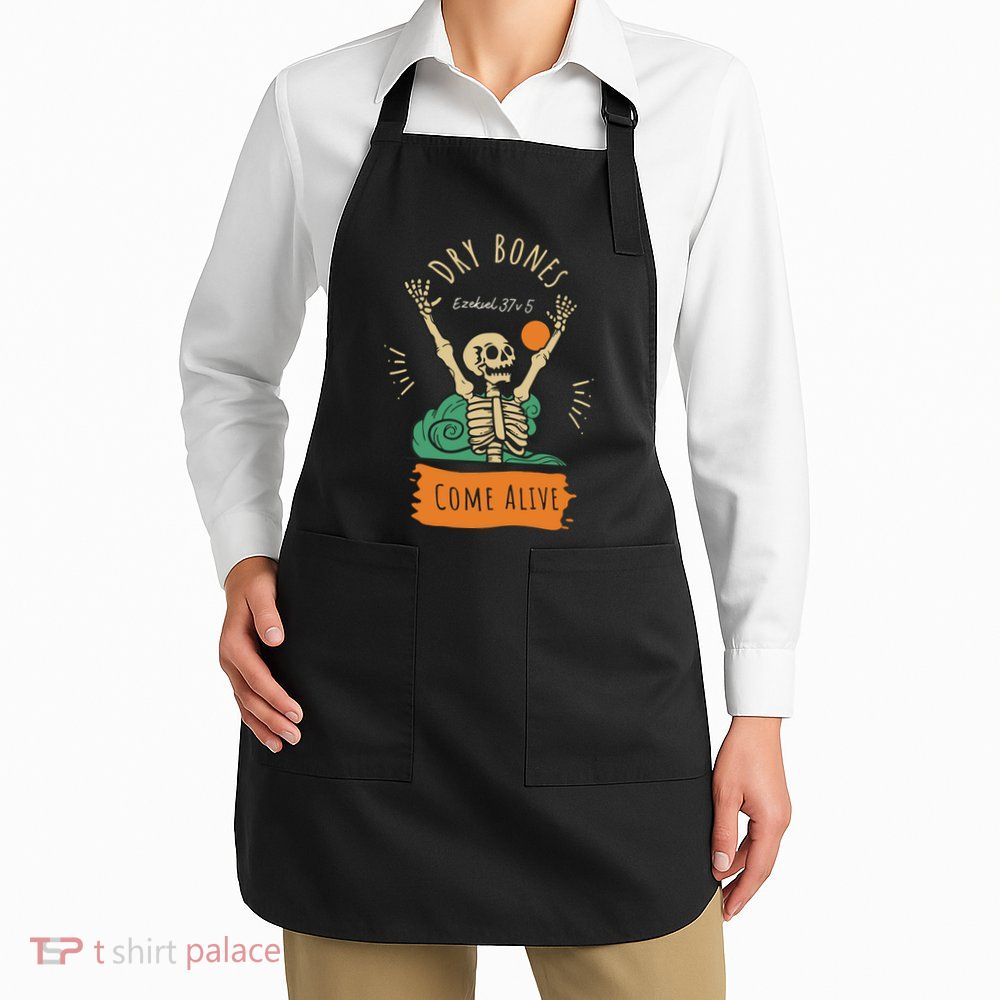 Dry Bones Come Alive Christian Halloween Apron
