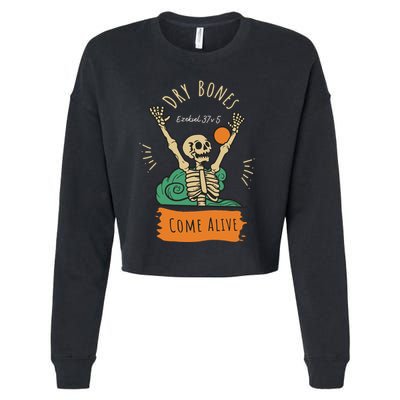 Dry Bones Come Alive Christian Halloween Cropped Pullover Crew
