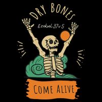 Dry Bones Come Alive Christian Halloween Womens T-Shirt