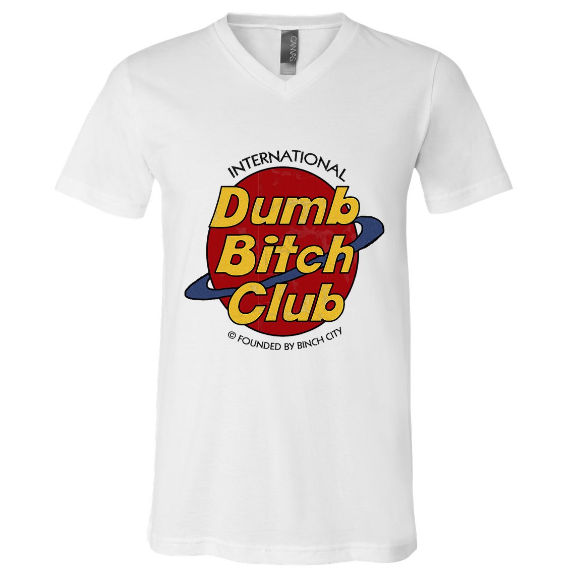 Dumb Bitch Clubb V-Neck T-Shirt