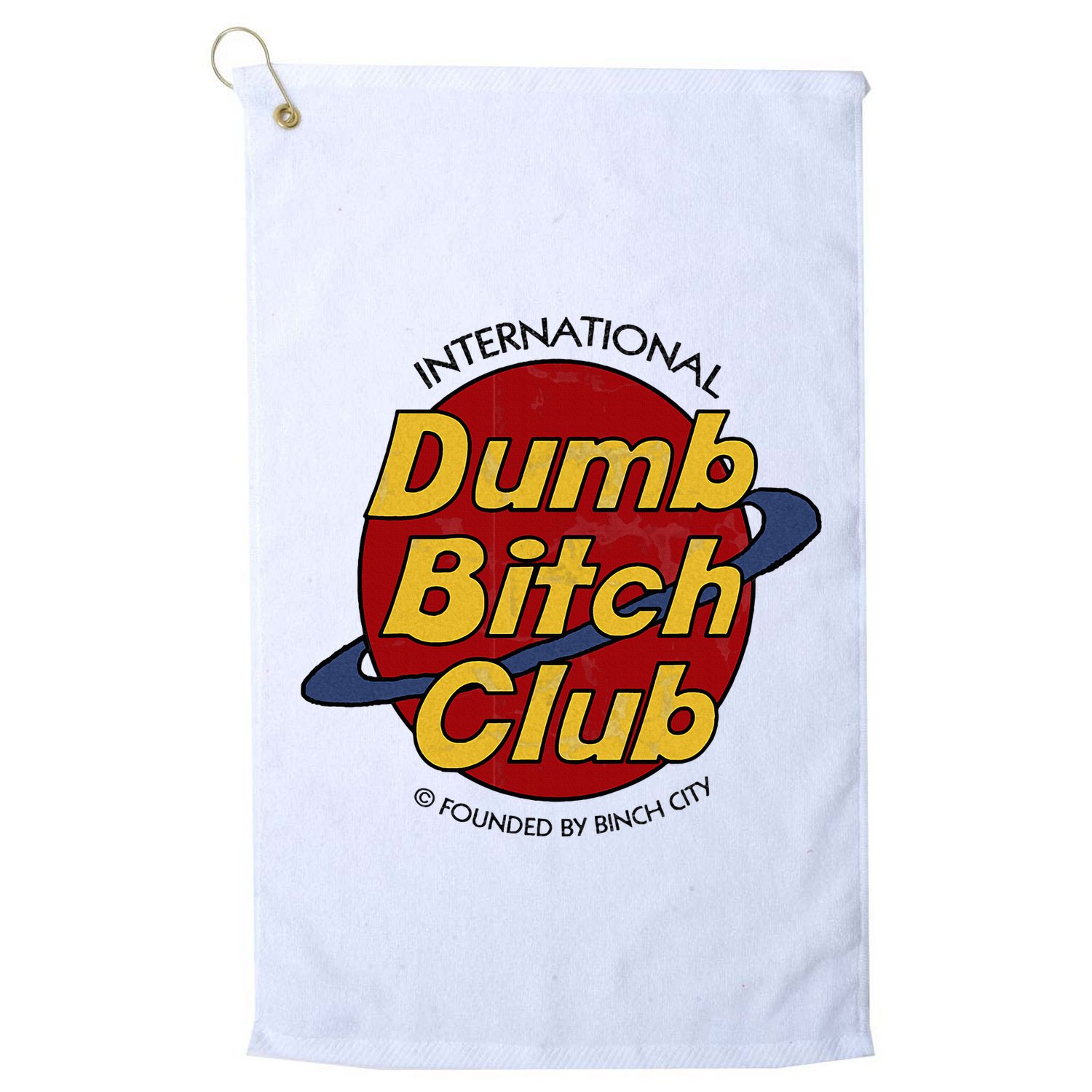 Dumb Bitch Clubb Golf Towel