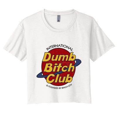 Dumb Bitch Clubb Crop Top