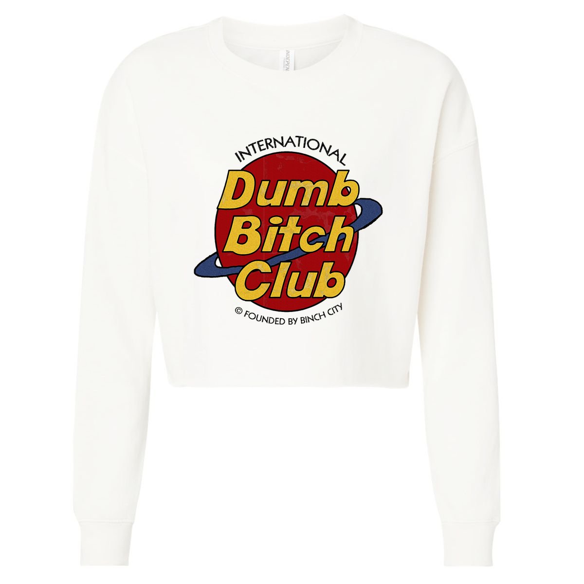 Dumb Bitch Clubb Cropped Pullover Crew