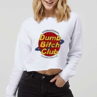 Dumb Bitch Clubb Cropped Pullover Crew