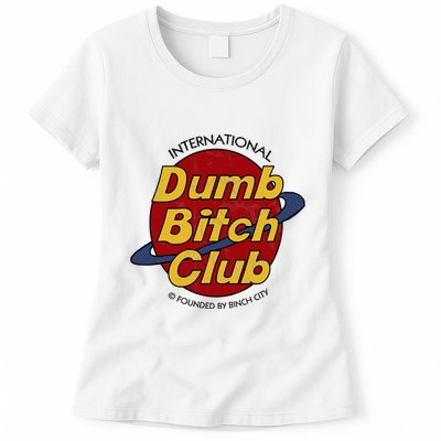 Dumb Bitch Clubb Womens T-Shirt