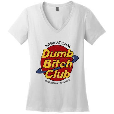 Dumb Bitch Clubb Women's V-Neck T-Shirt