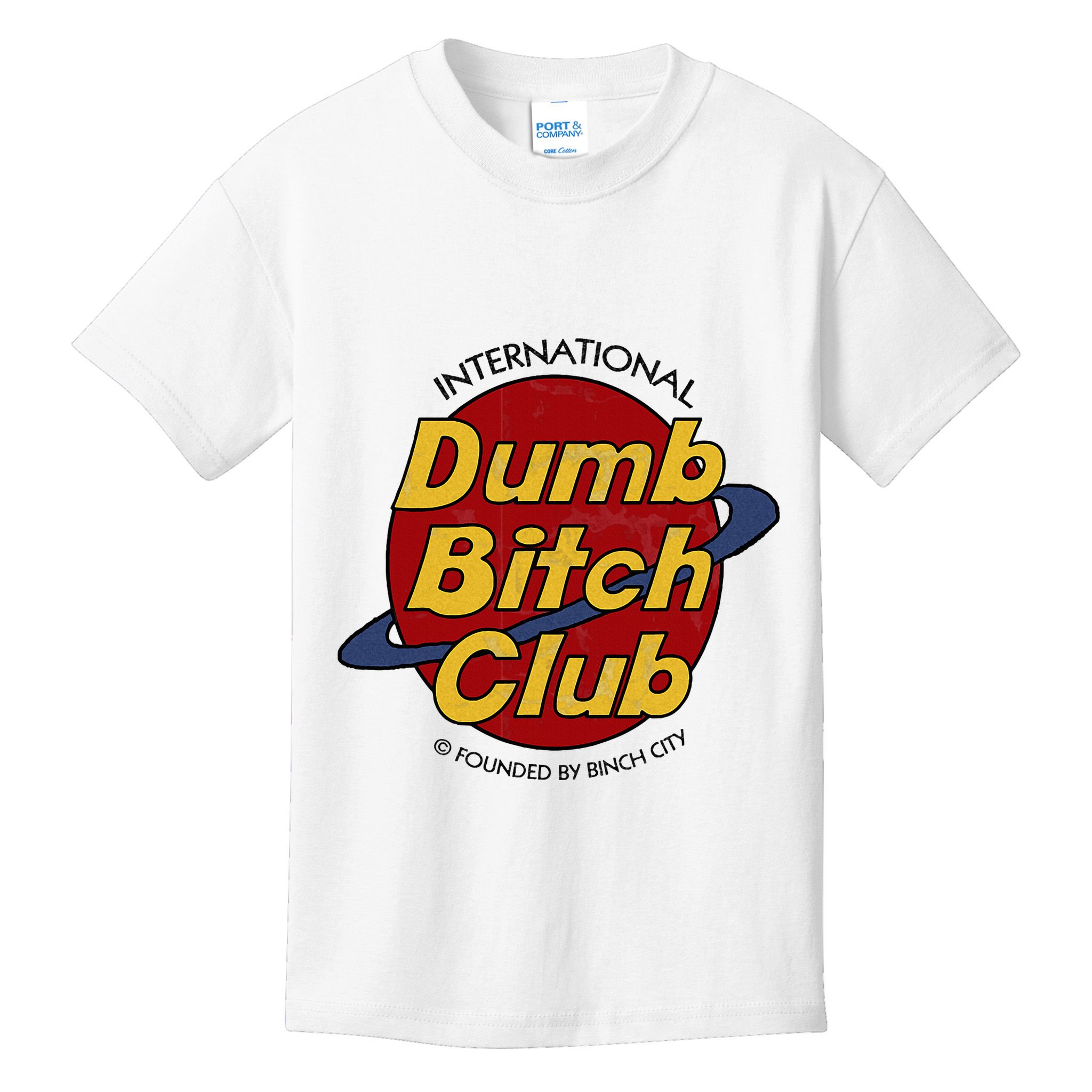 Dumb Bitch Clubb Kids T-Shirt