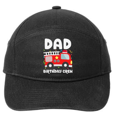 Dad Birthday Crew Fire Truck Party Firefighter Daddy Papa 7-Panel Snapback Hat