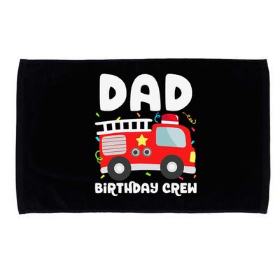 Dad Birthday Crew Fire Truck Party Firefighter Daddy Papa Microfiber Hand Towel