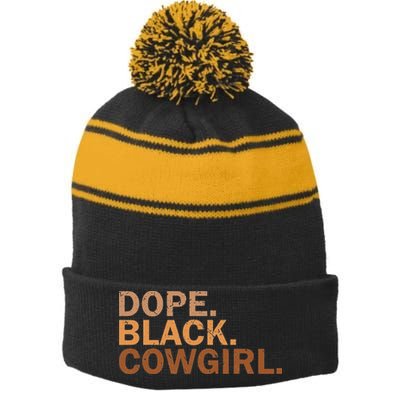 Dope Black Cowgirl Melanin Black African Rodeo Cowgirl Stripe Pom Pom Beanie