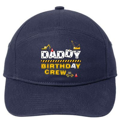 Daddy Birthday Crew Construction Family Birthday Party 7-Panel Snapback Hat