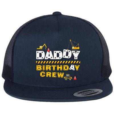 Daddy Birthday Crew Construction Family Birthday Party Flat Bill Trucker Hat