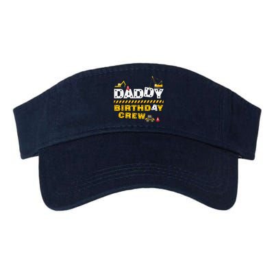 Daddy Birthday Crew Construction Family Birthday Party Valucap Bio-Washed Visor