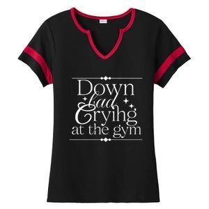 Down Bad Crying At The Gym Ladies Halftime Notch Neck Tee