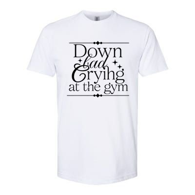 Down Bad Crying At The Gym Softstyle® CVC T-Shirt