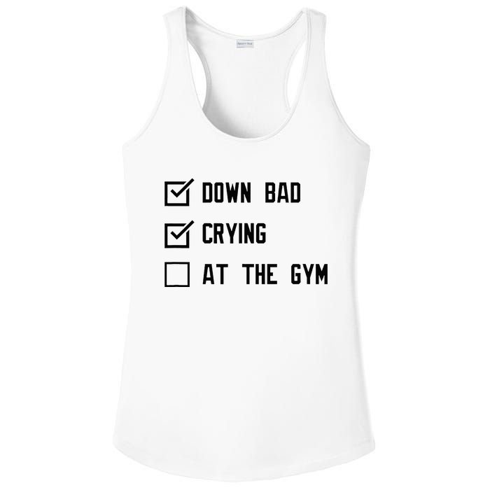 Down Bad Crying At The Gym Ladies PosiCharge Competitor Racerback Tank