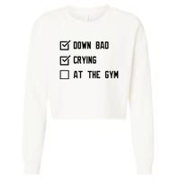 Down Bad Crying At The Gym Cropped Pullover Crew