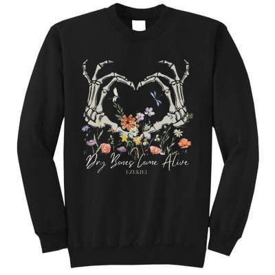 Dry Bones Come Alive Funny Skeleton Hands Sweatshirt