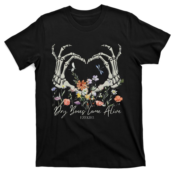 Dry Bones Come Alive Funny Skeleton Hands T-Shirt