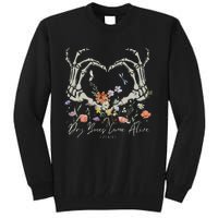 Dry Bones Come Alive Funny Skeleton Hands Tall Sweatshirt