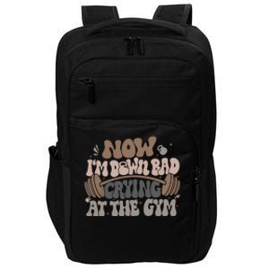 Down Bad Crying At The Gym Cute Gift Impact Tech Backpack