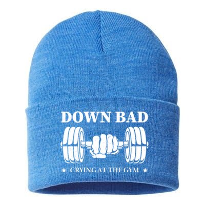 Down Bad Crying At The Gym Gift Crying At The Gym Cute Gift Sustainable Knit Beanie