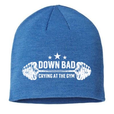 Down Bad Crying At The Gym Vintage Meaningful Gift Sustainable Beanie