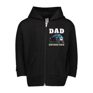 Dad Birthday Crew Police Car Policeman Officer Daddy Papa Toddler Zip Fleece Hoodie