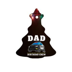 Dad Birthday Crew Police Car Policeman Officer Daddy Papa Ceramic Tree Ornament