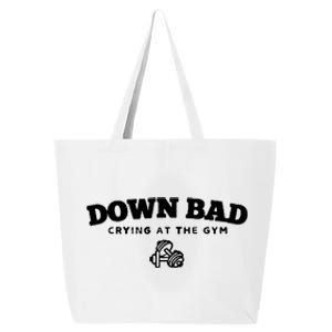 Down Bad Crying At The Gym 25L Jumbo Tote