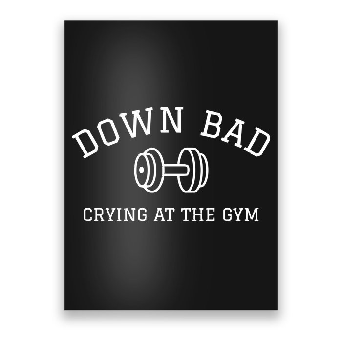 Down Bad Crying At The Gym Ttpd Poster