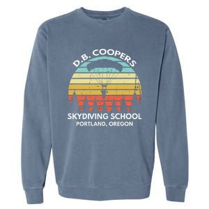 D. B. Coopers Skydiving School Portland Oregon Garment-Dyed Sweatshirt