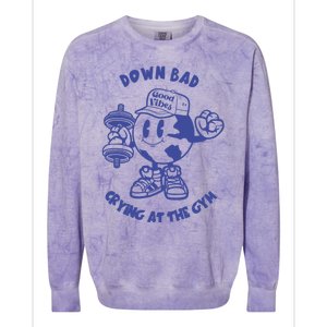 Down Bad Crying At The Gym Good Vibes Ttpd Colorblast Crewneck Sweatshirt