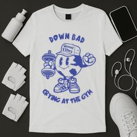 Down Bad Crying At The Gym Good Vibes Ttpd T-Shirt