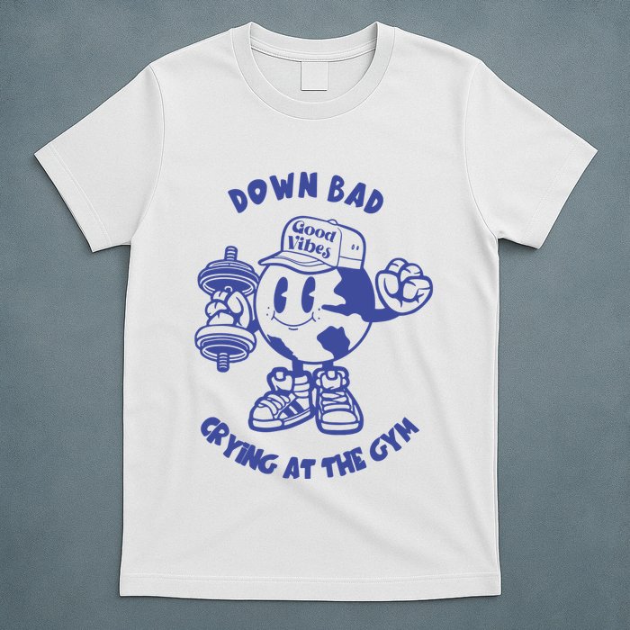 Down Bad Crying At The Gym Good Vibes Ttpd T-Shirt
