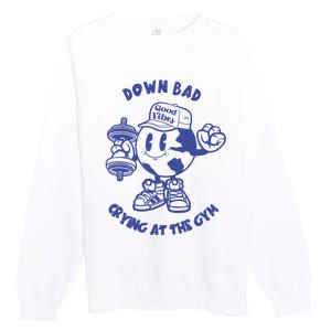 Down Bad Crying At The Gym Good Vibes Ttpd Premium Crewneck Sweatshirt