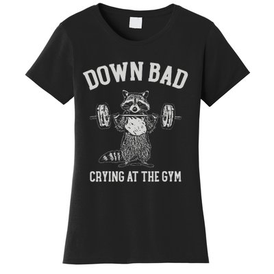 Down Bad Crying At The Gym Racoon Meme Women's T-Shirt