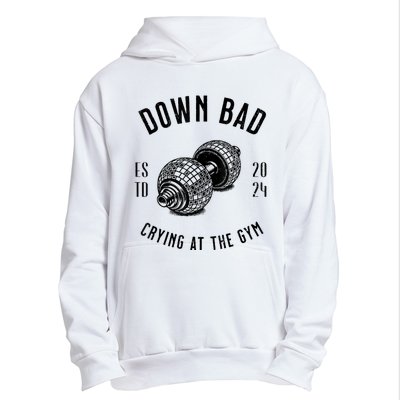 Down Bad Crying At The Gym Urban Pullover Hoodie