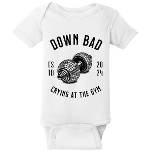 Down Bad Crying At The Gym Baby Bodysuit