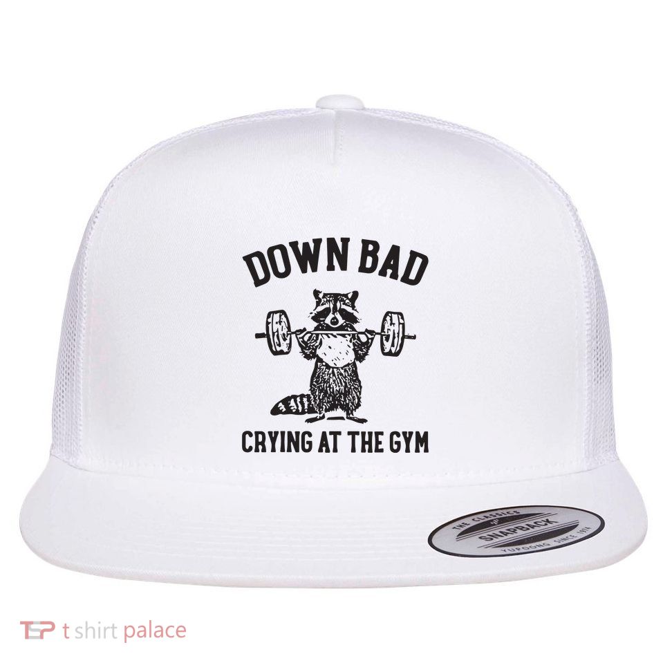 Down Bad Crying At The Gym Flat Bill Trucker Hat
