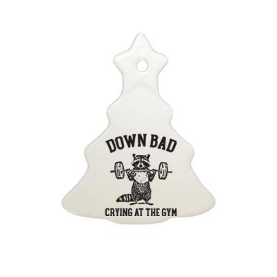 Down Bad Crying At The Gym Ceramic Tree Ornament