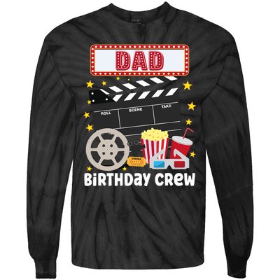 Dad Birthday Crew Movie Night Theme Matching Party Tie-Dye Long Sleeve Shirt