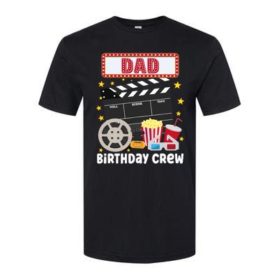 Dad Birthday Crew Movie Night Theme Matching Party Softstyle CVC T-Shirt