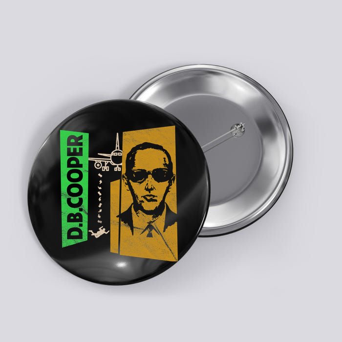 D B Cooper Skyjacker Hijack Retro 60s Style Graphic Button